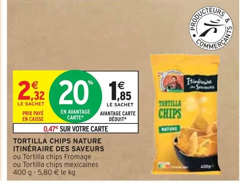 ITINÉRAIRE DES SAVEURS TORTILLA CHIPS NATURE