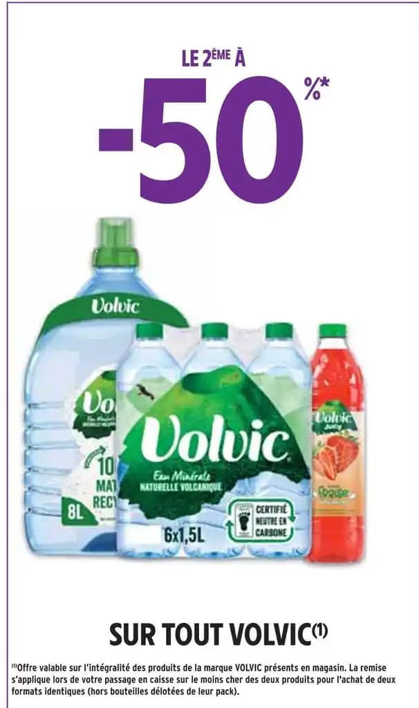 VOLVIC LE 2ÈME À -50% SUR TOUT VOLVIC