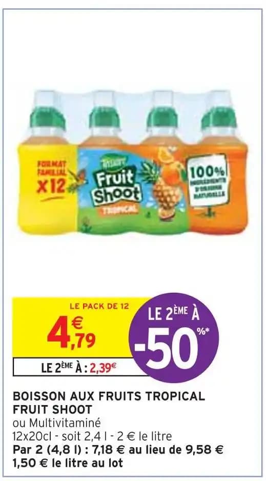 FRUIT SHOOT BOISSON AUX FRUITS TROPICAL