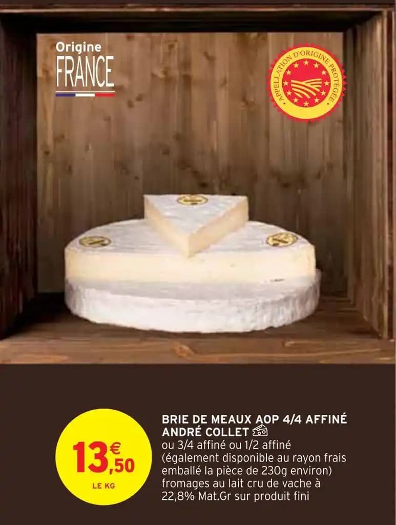 ANDRÉ COLLET BRIE DE MEAUX AOP 4/4 AFFINÉ