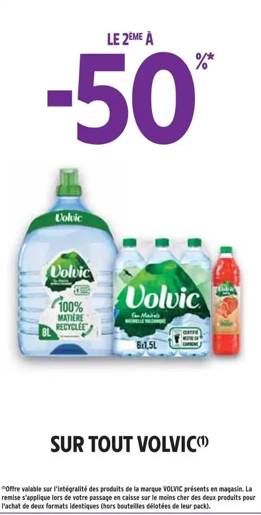 VOLVIC LE 2ÈME À -50% SUR TOUT VOLVIC