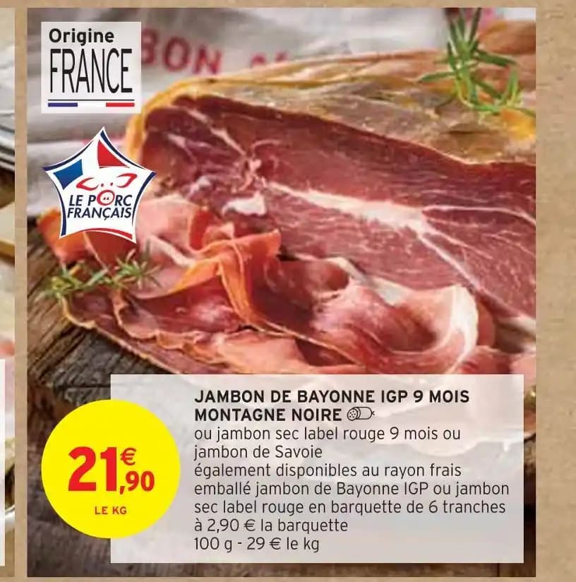 MONTAGNE NOIRE JAMBON DE BAYONNE IGP 9 MOIS