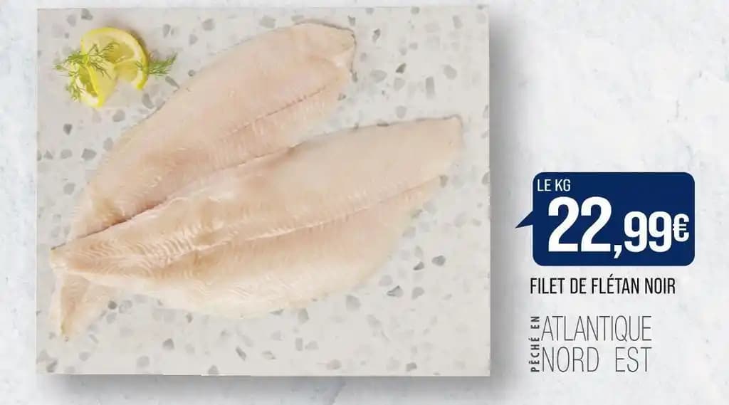 Promotion Exclusives de Flétan : Découvrez l'Offre incontournable