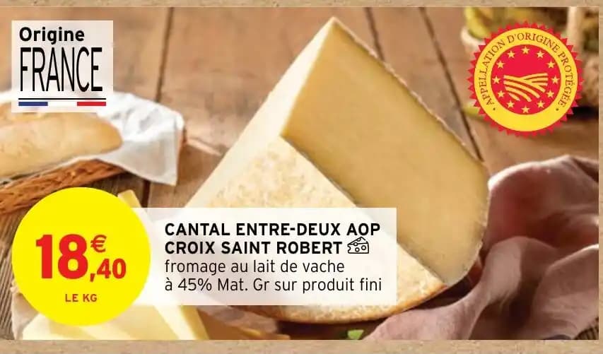 CANTAL ENTRE-DEUX AOP CROIX SAINT ROBERT fromage au lait de vache