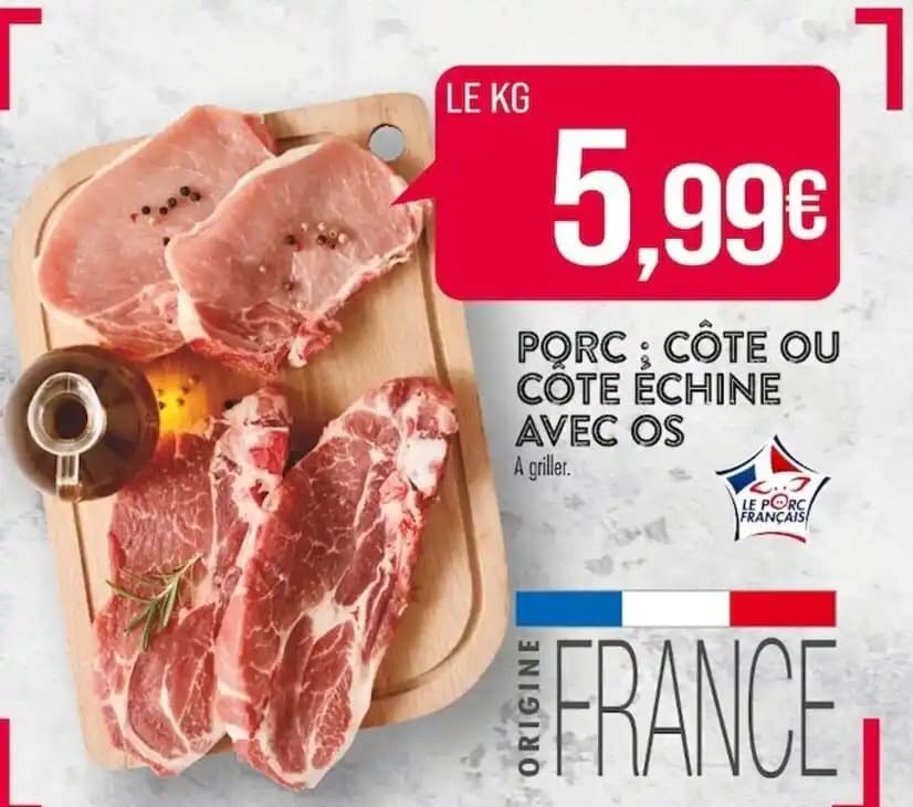 PORC: CÔTE OU COTE ECHINE AVEC OS A griller.