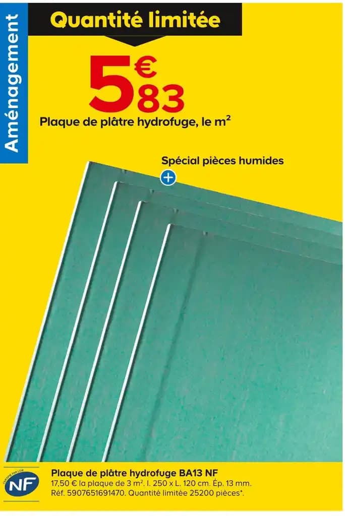 Plaque de plâtre hydrofuge BA13 NF