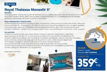 Promotion Exclusives de Thalassa : Découvrez l'Offre incontournable