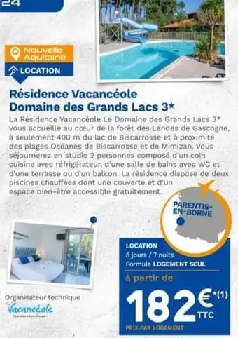 Résidence vacancéole domaine des grands lacs 3