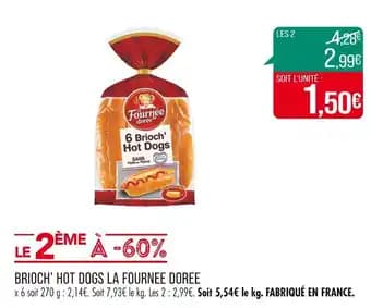 LA FOURNEE DOREE BRIOCH’ HOT DOGS