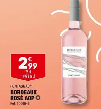 FONTAGNAC BORDEAUX ROSÉ AOP