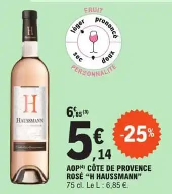 AOP(4) CÔTE DE PROVENCE ROSÉ “H HAUSSMANN”