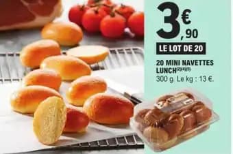 20 MINI NAVETTES LUNCH (245)