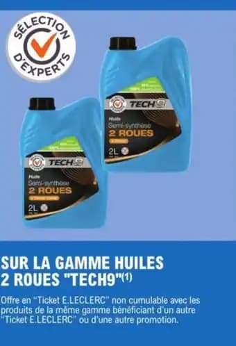 SUR LA GAMME HUILES 2 ROUES "TECH9"(1)