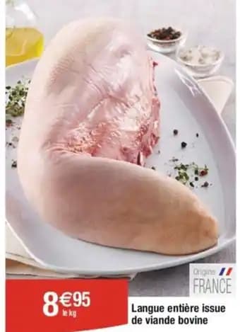 Langue entière issue de viande bovine