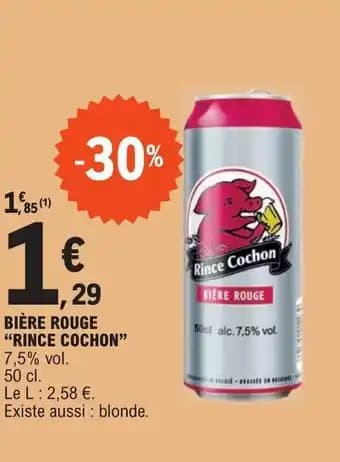 BIÈRE ROUGE "RINCE COCHON"
