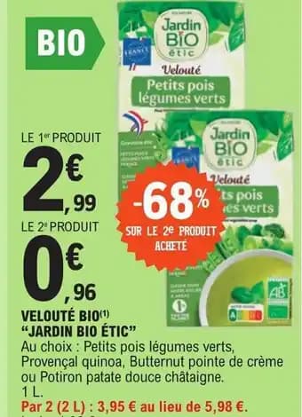 VELOUTÉ BIO(¹) "JARDIN BIO ÉTIC❞