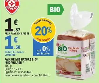 PAIN DE MIE NATURE BIO(1) "BIO VILLAGE "