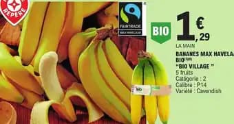 BANANES MAX HAVELAAR BIO(3)(8) "BIO VILLAGE "