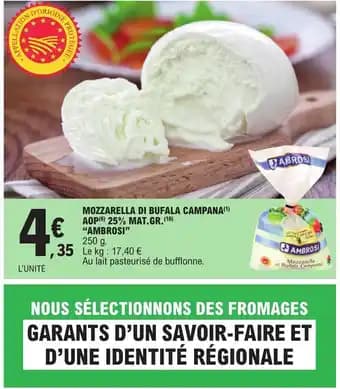 MOZZARELLA DI BUFALA CAMPANA(¹) AOP(6) 25% MAT.GR.(10) "AMBROSI❞