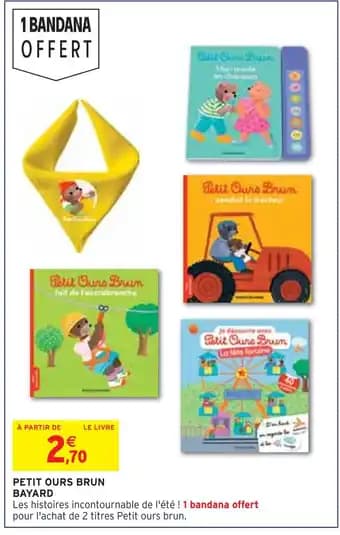 Promotion Exclusives de Petit ours brun : Découvrez l'Offre incontournable