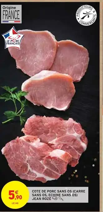 JEAN ROZÉ COTE DE PORC SANS OS (CARRE SANS OS, ECHINE SANS OS)