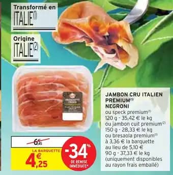NEGRONI JAMBON CRU ITALIEN PREMIUM