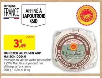 MUNSTER AU CUMIN AOP MAISON DODIN