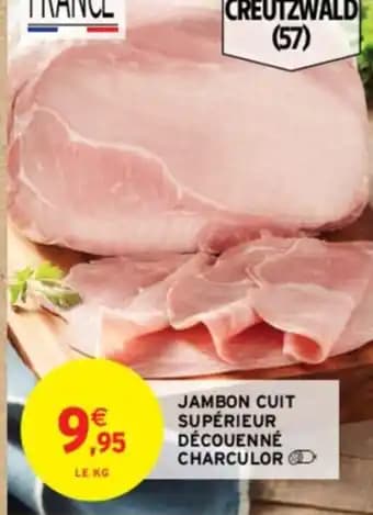 JAMBON CUIT SUPÉRIEUR DÉCOUENNÉ CHARCULOR
