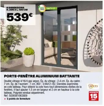 PORTE-FENÊTRE ALUMINIUM BATTANTE