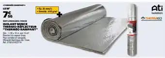 ISOLANT MINCE THERMO-RÉFLECTEUR «THERMÉO RAMPANT>>