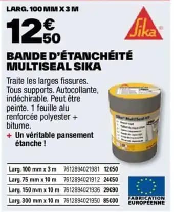 BANDE D'ÉTANCHÉITÉ MULTISEAL SIKA
