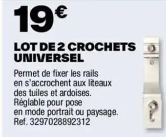 LOT DE 2 CROCHETS UNIVERSEL