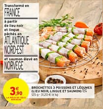 BROCHETTES 3 POISSONS ET LÉGUMES