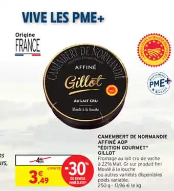 CAMEMBERT DE NORMANDIE AFFINÉ AOP "ÉDITION GOURMET" GILLOT