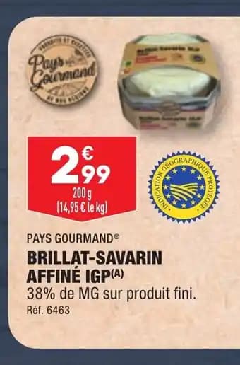 BRILLAT-SAVARIN AFFINÉ IGP(A)