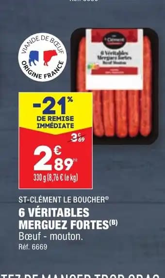 6 VÉRITABLES MERGUEZ FORTES