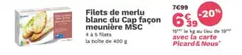Filets de merlu blanc du Cap façon meunière MSC