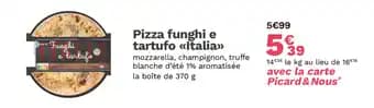 Pizza funghi e tartufo <<Italia>>