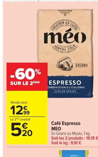 Promotion Exclusives de 13
Espresso : Découvrez l'Offre incontournable