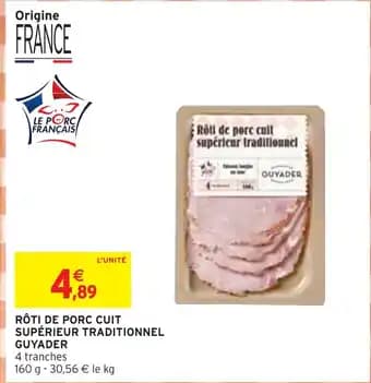 Guyader Rôti de porc cuit supérieur traditionnel