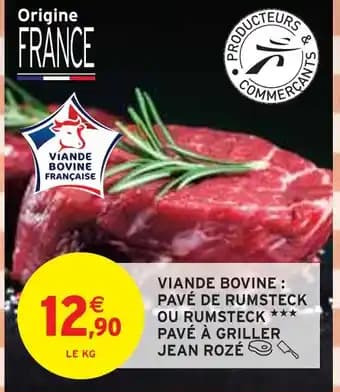 Jean Rozé Viande bovine : pavé de rumsteck ou rumsteck pavé à griller