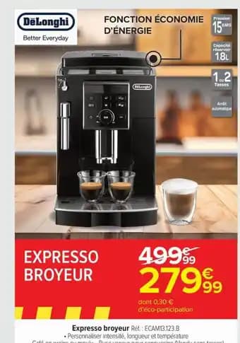 Promotion Exclusives de 13
Expresso broyeur : Découvrez l'Offre incontournable