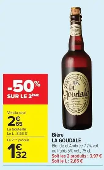 Promotion Exclusives de 13
Goudale : Découvrez l'Offre incontournable