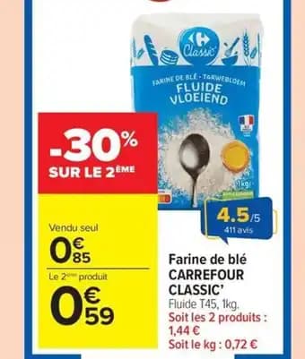 Promotion Exclusives de 18
Farine : Découvrez l'Offre incontournable