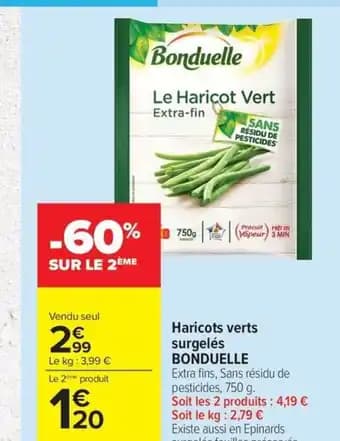 Promotion Exclusives de 5
            
        
        Haricots verts surgelés : Découvrez l'Offre incontournable