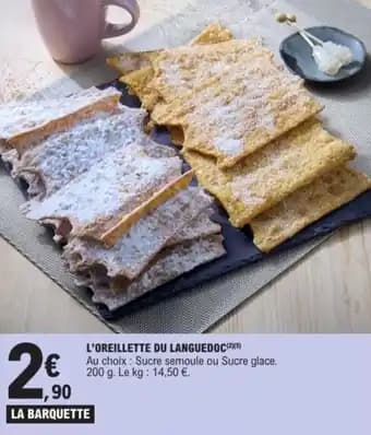 L'oreillette du languedoc 200 g