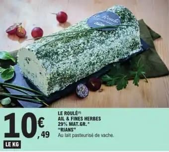 "RIANS" Le roulé ail & fines herbes 29% mat.gr.