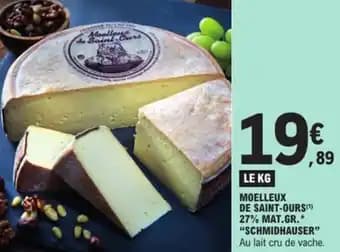“SCHMIDHAUSER” Moelleux de saint-ours(1) 27% mat.gr.