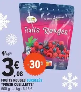 Promotion Exclusives de 9
Fruits rouges : Découvrez l'Offre incontournable