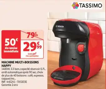 Promotion Exclusives de 1
Tassimo happy : Découvrez l'Offre incontournable